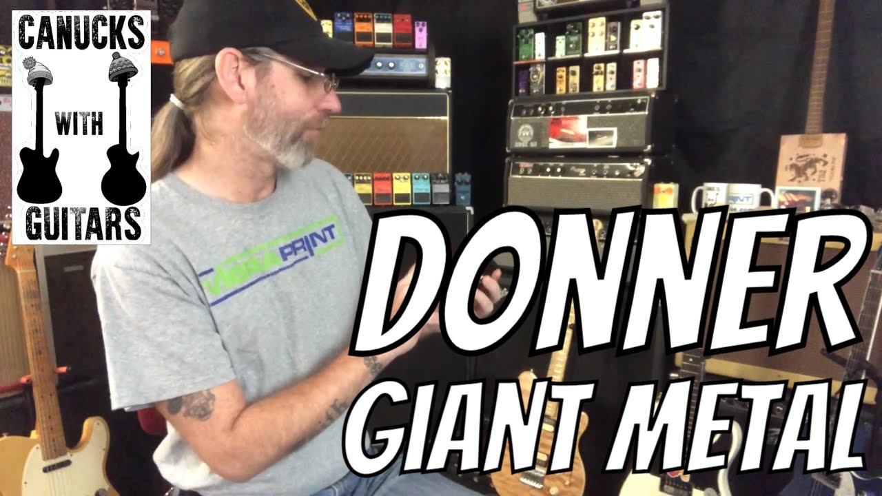 Donner Giant Metal Demo