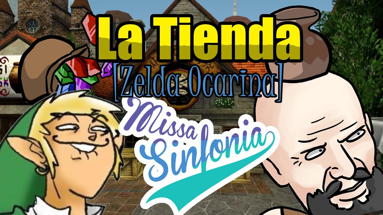 La Tienda [Cancion de Zelda] - MissaSinfonia