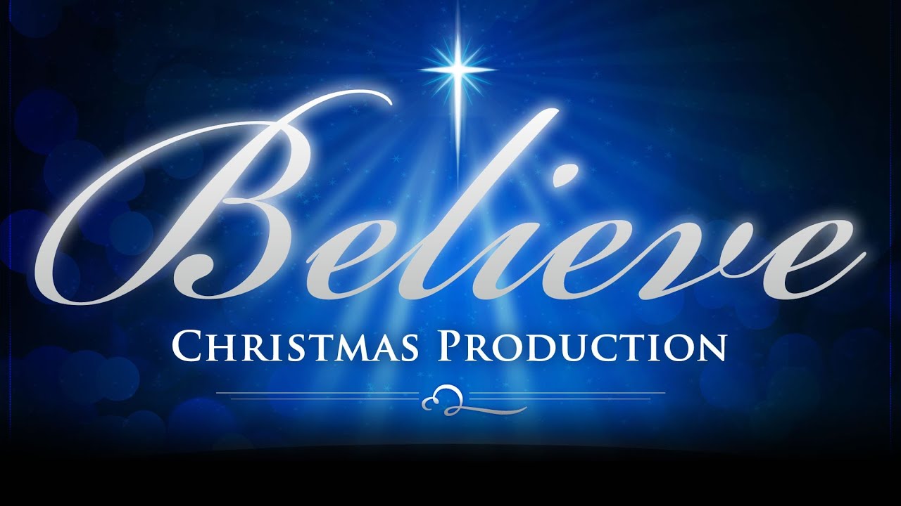 Believe Christmas Production (2012)