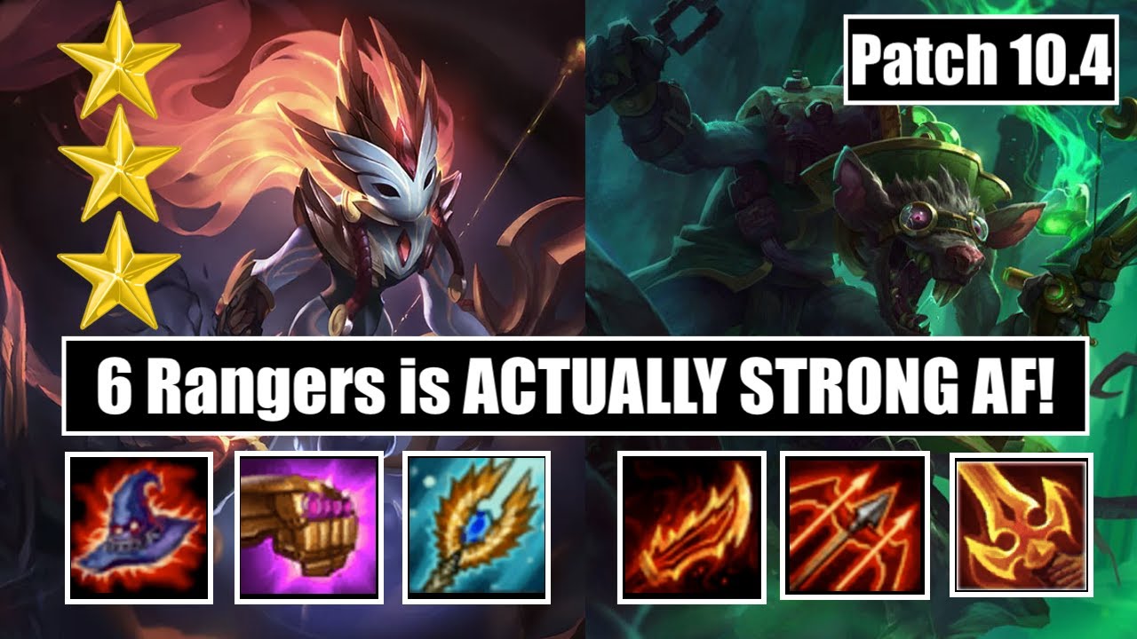 TFT Guide: Patch 10.4 - 6 RANGERS IS ACTUALLY TOP TIER