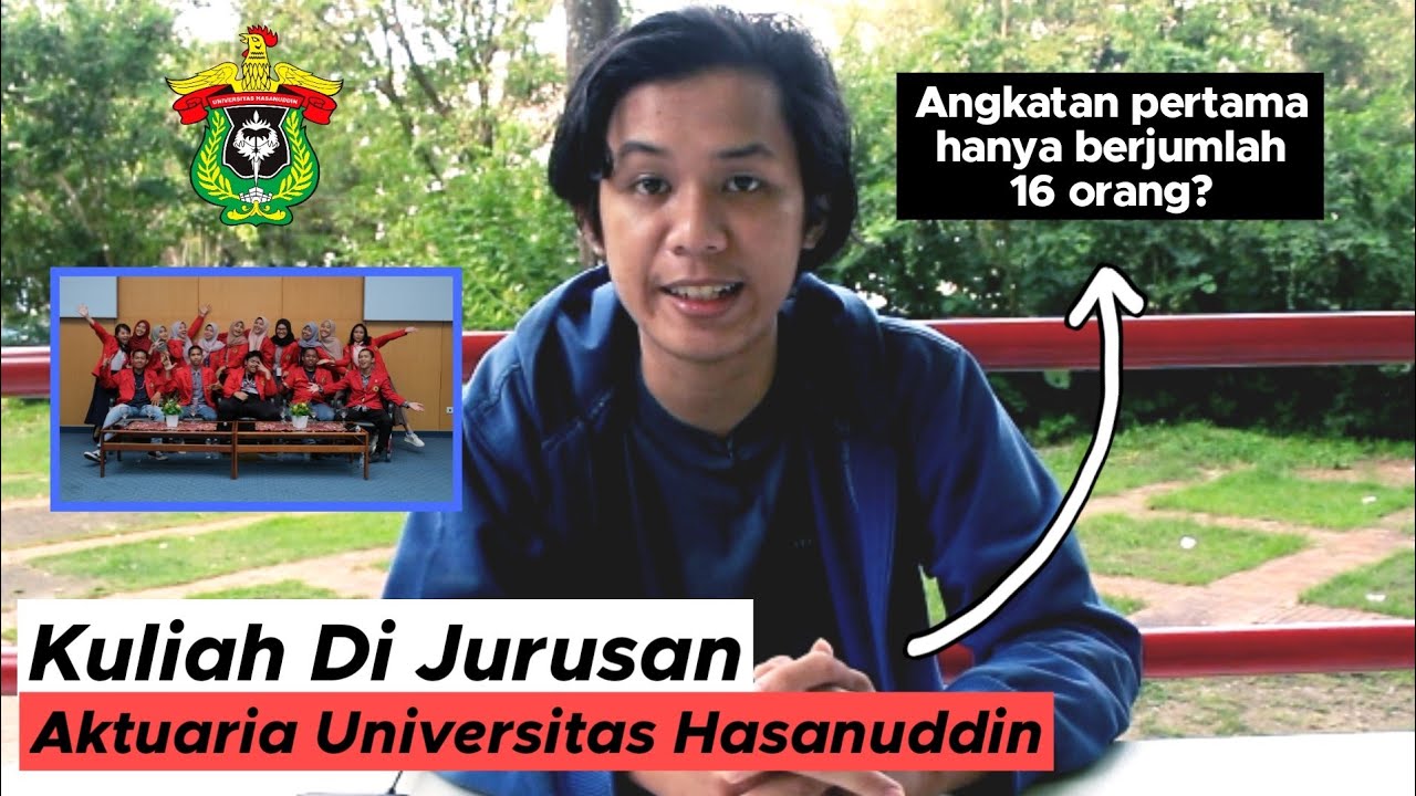 Kuliah di Jurusan Aktuaria Universitas Hasanuddin | Unhas Tawwa