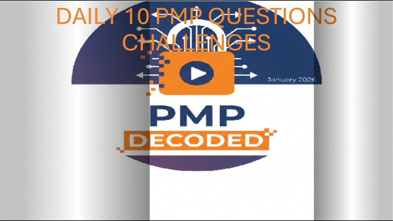 Daily 10  PMP Questions Challenges 18