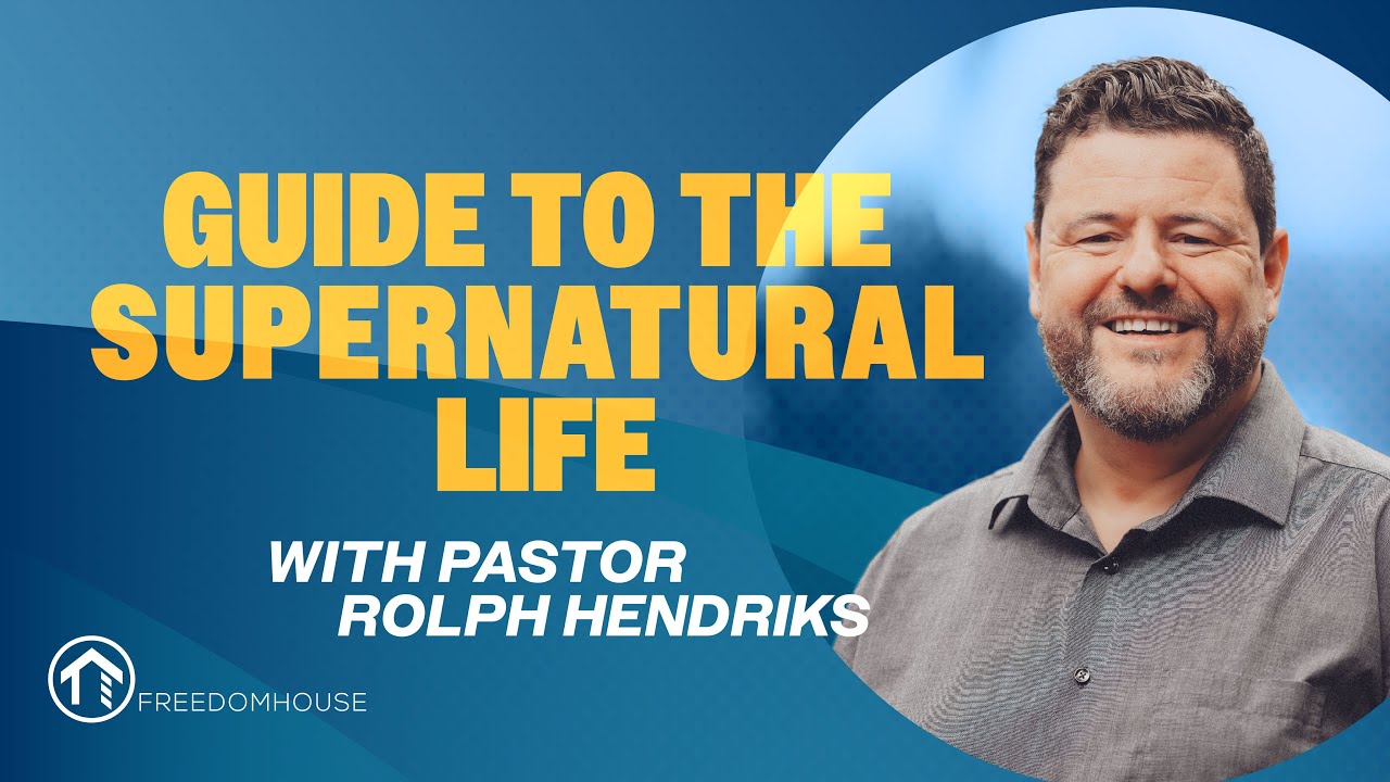 A Simple Guide to Live the Supernatural Life with Pastor Rolph Hendriks [Full Service]