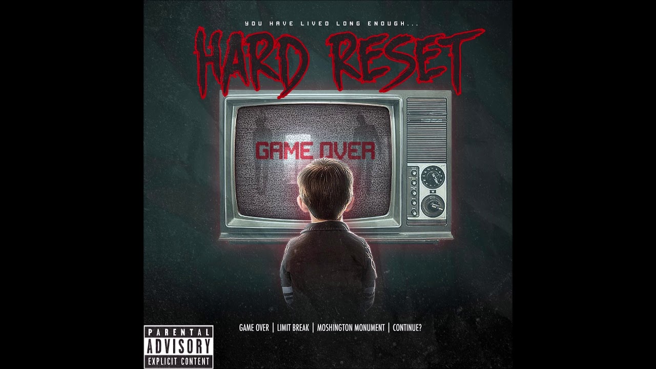 Hard Reset - Game Over 2019 (Full EP)
