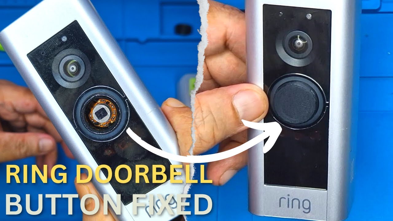 Ring Video Doorbell Pro Button Fix
