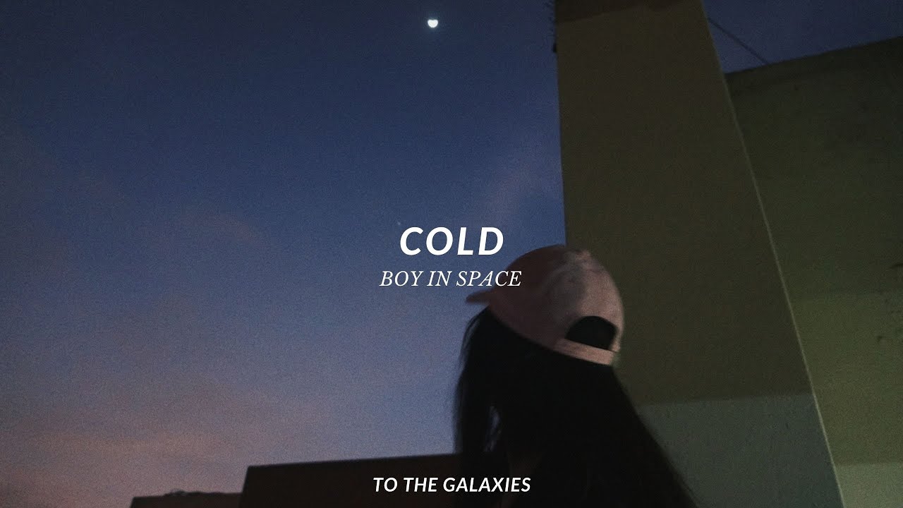 boy in space - cold (slowed down to perfection + lyrics)