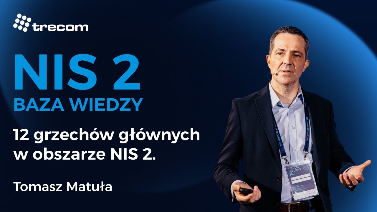 12 grzechów NIS 2, o których zarządy i CTIO wolą milczeć | Tomasz Matuła