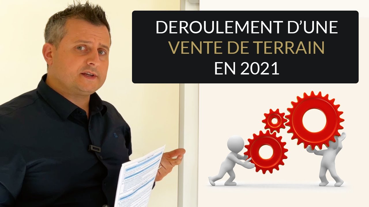 🟢 Les 13 étapes du Processus de vente d'un TERRAIN en 2023.