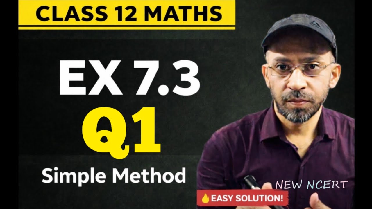 Class 12 Maths Exercise 7.3 Question 1 | Chapter 7 Integrals | NCERT Class 12th Math Ex 7.3 Q1 Hindi
