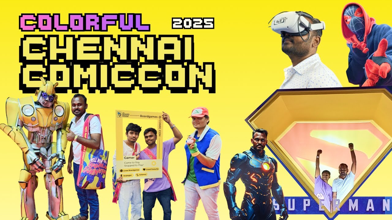 🎉 Colorful Chennai Comic Con 2025