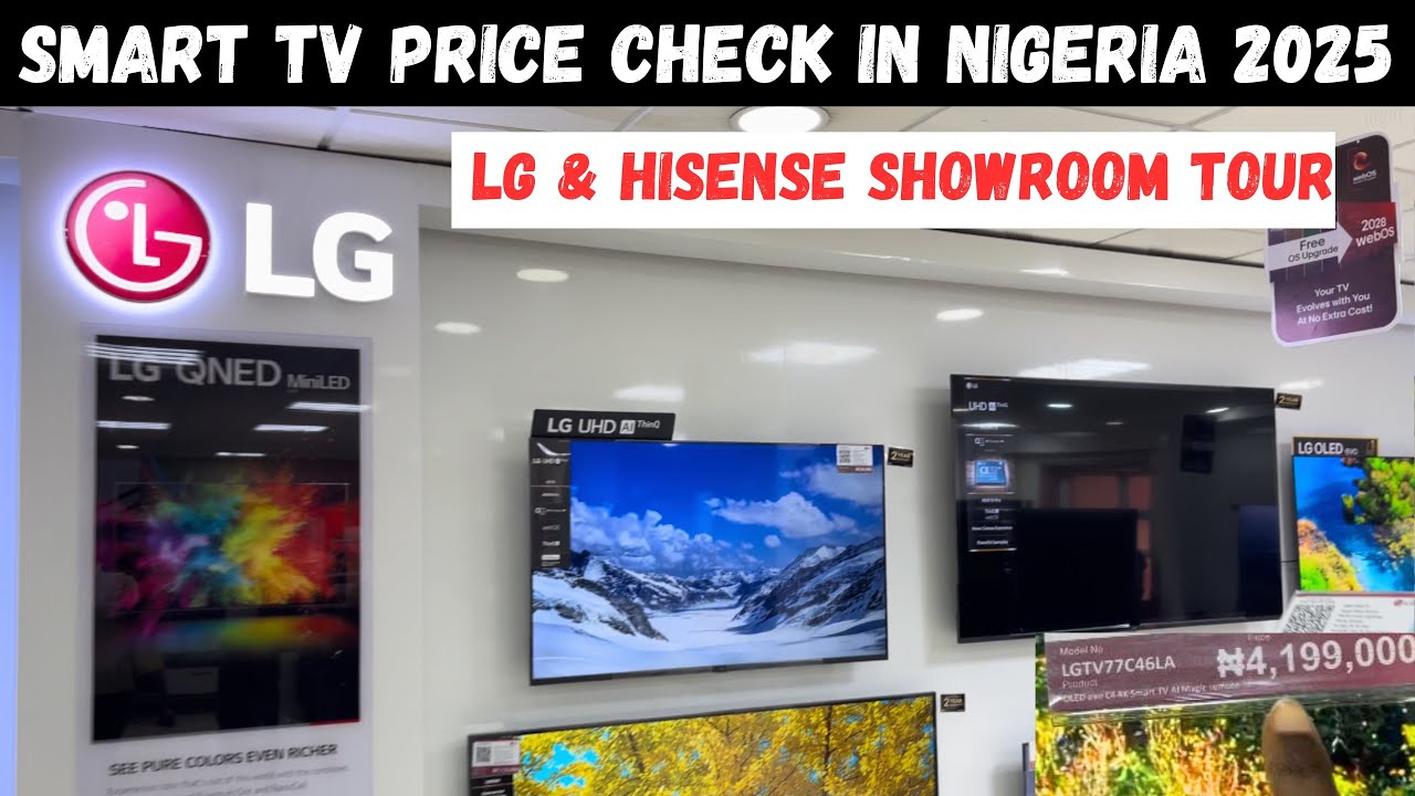 TV Price Review at LG & Hisense Showroom | Best Budget Smart TVs in Nigeria 2025!”