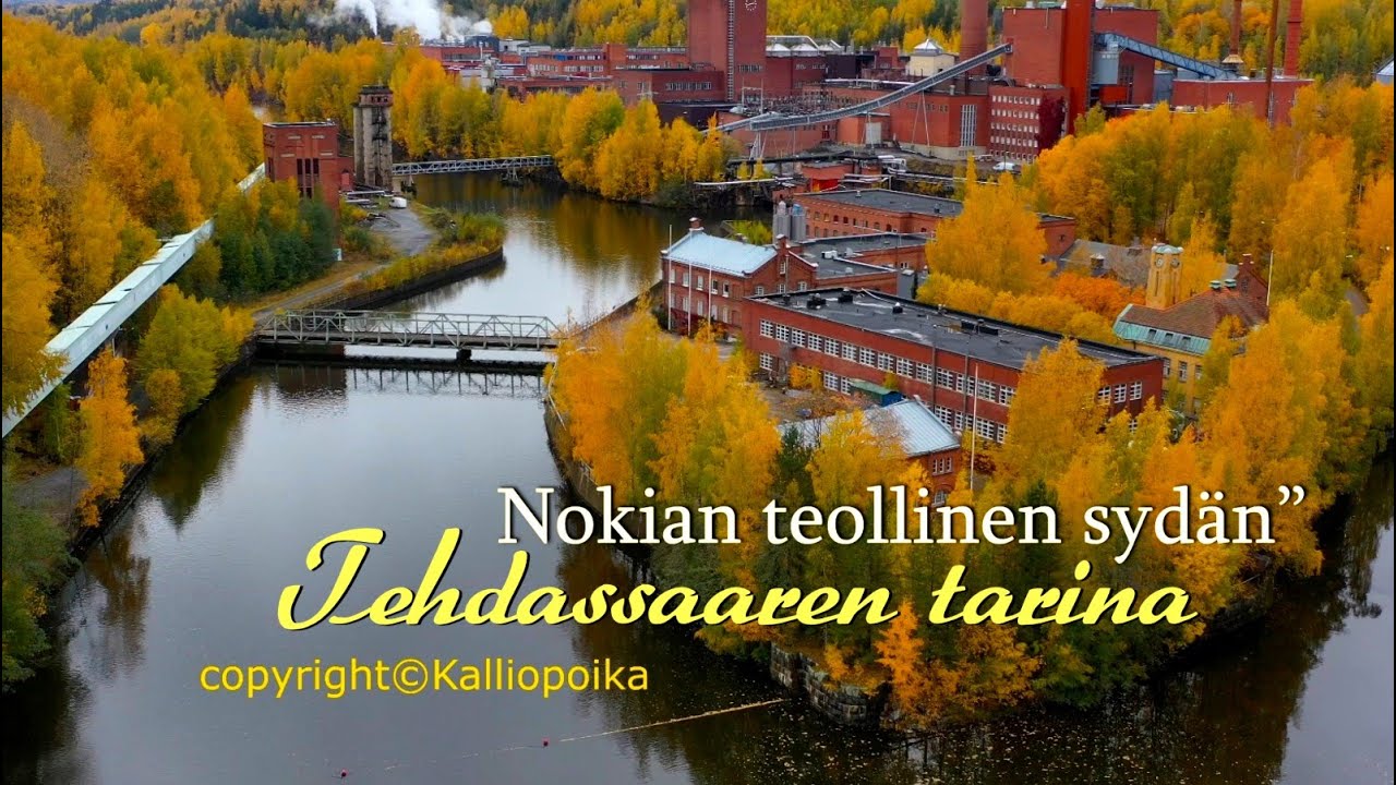 Tehdassaaren tarina – Nokian teollinen sydän ja kanavan historia
