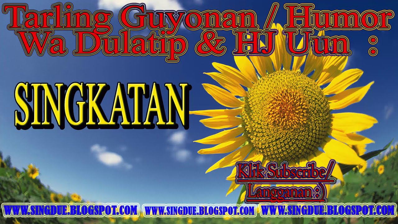 Tembang Guyonan HUMOR DAN LAGU Singkatan Wa Kolor & Hj Uun Kurniasih