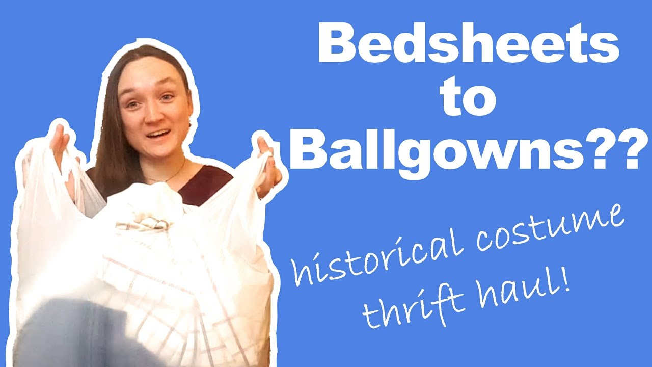 Thrift Shopping for Historical Costuming || Sustainable Sewing on a Budget
