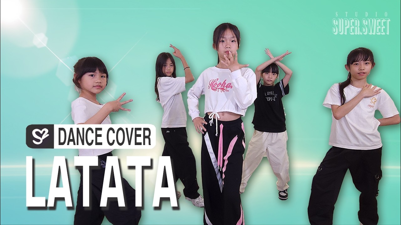 (G)I-DLE ‘LATATA’｜Dance Cover by Super Sweet (班長)