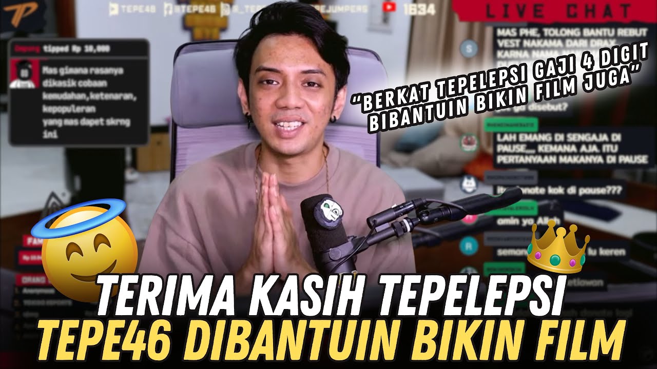 Gaji 4 Digit dan Bikin Film‼️Tepe46 Bangga Kepada Tepelepsi di Livestreaming @TeguhPrakoso27