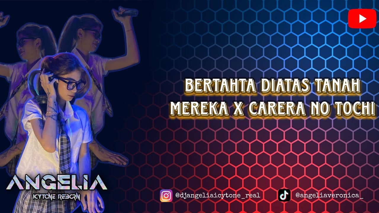 FUNKOT VIRAL 2026 - BERTAHTA DIATAS TANAH MEREKA X CARERA NO TOCHI - DJ ANGELIA ICYTONE
