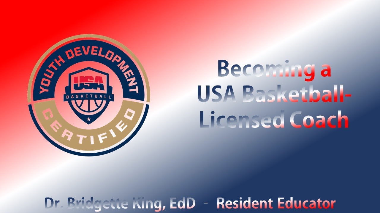 How To Become a USA Basketball-Licensed Coach