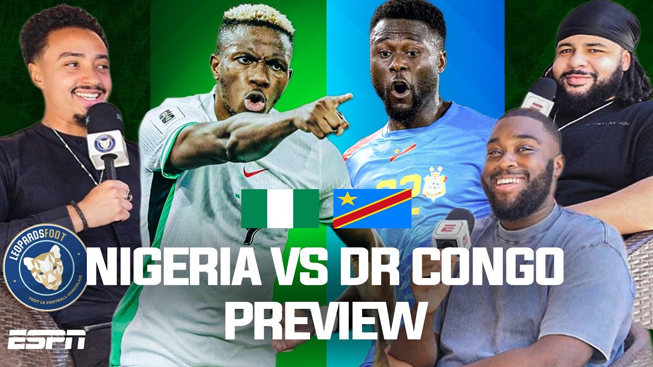 Will Osimhen be the difference against Congo?🇳🇬👀🇨🇩 Nigeria vs DR Congo CAF WC Playoff PREVIEW | ESPN