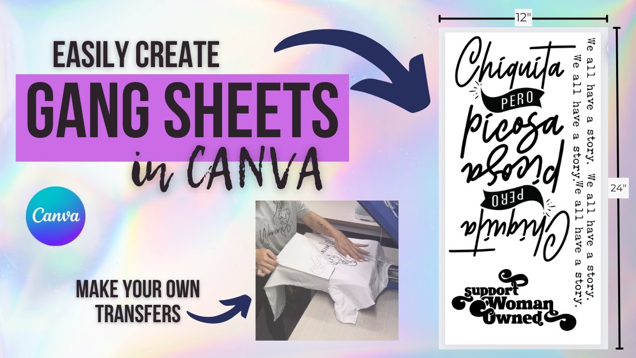 How to make a Gang Sheet in Canva to have your own Transfers printed from a vendor.