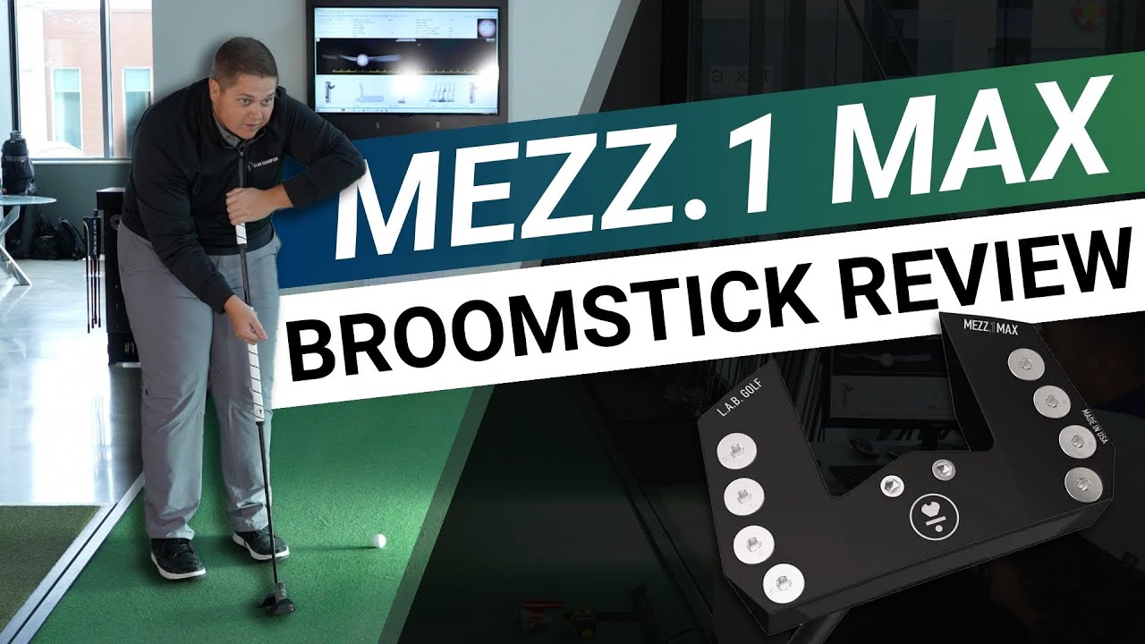 MEZZ.1 MAX BROOMSTICK REVIEW // Testing L.A.B. Golf's New Sensation