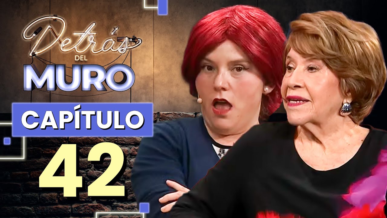 🔴 DETRÁS DEL MURO EN VIVO 🔥CAPÍTULO 42 📺 CON PATY COFRÉ