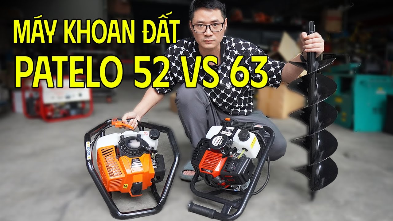 Máy Khoan Đất PATELO Mũi 200mm Dung Tích 52cc Và 63cc GIÁ Quá Tốt