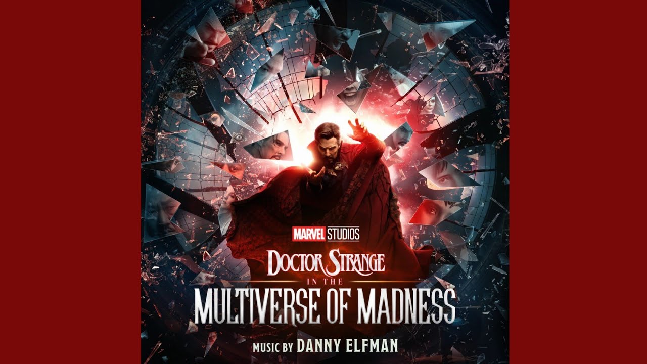 01. Multiverse of Madness (Doctor Strange in the Multiverse of Madness Soundtrack)