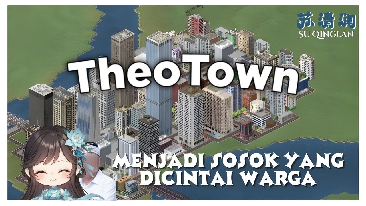【 THEOTOWN】-ENG/INA- COBLOS NOMOR 1 ! QINGLAN THE SILUMAN ~