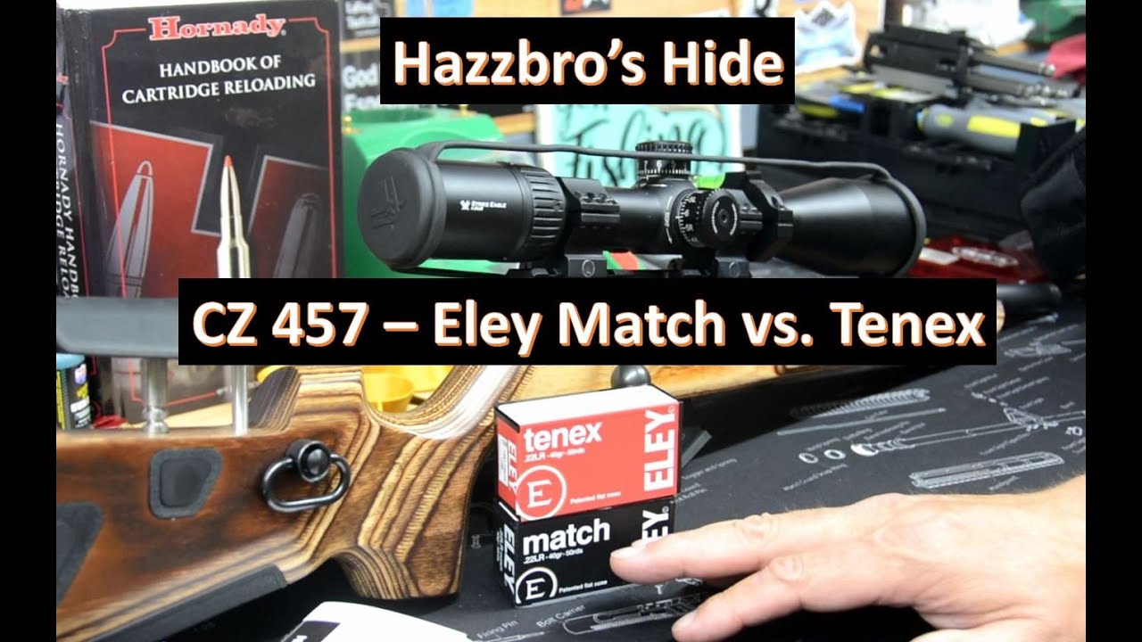 CZ457 -  Eley Match vs Tenex - One gets to .33