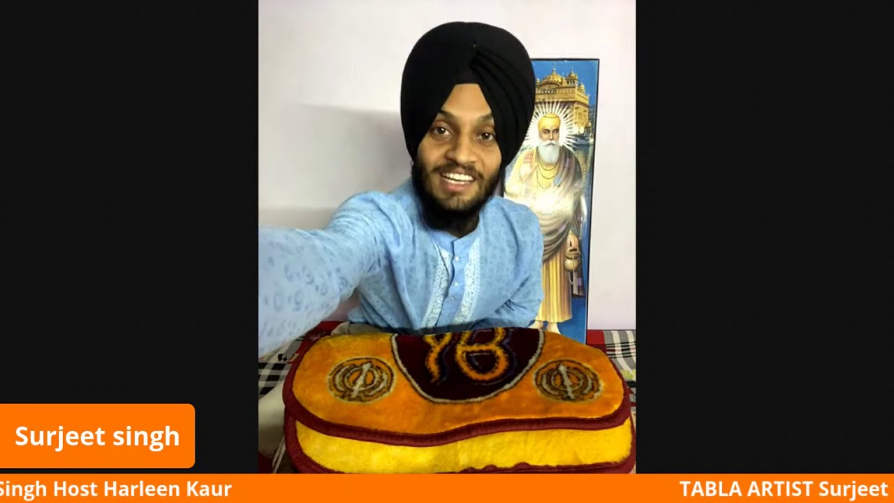 Interview Tabla Artist Surjeet Singh Host by  Harleen Kaur @sarbakaltvcentre