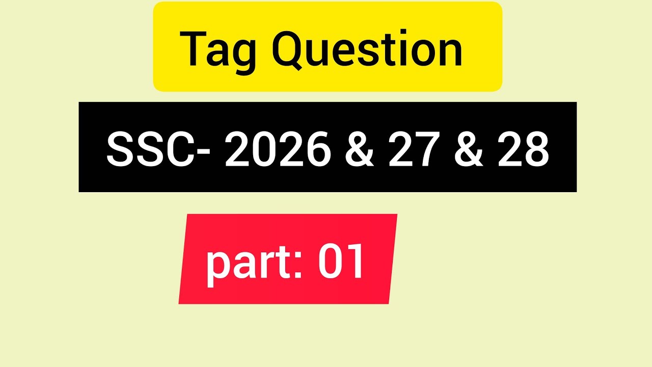 SSC 2026&27//Tag Question //Live class//Class -01#tag-question