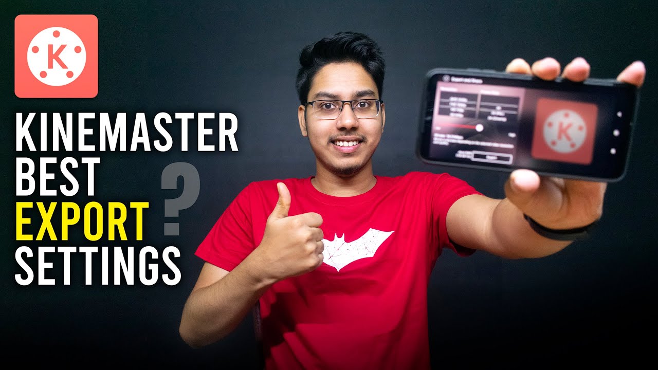 KineMaster Best Video Export Settings For 720p, 1080p | Get Best Video Quality