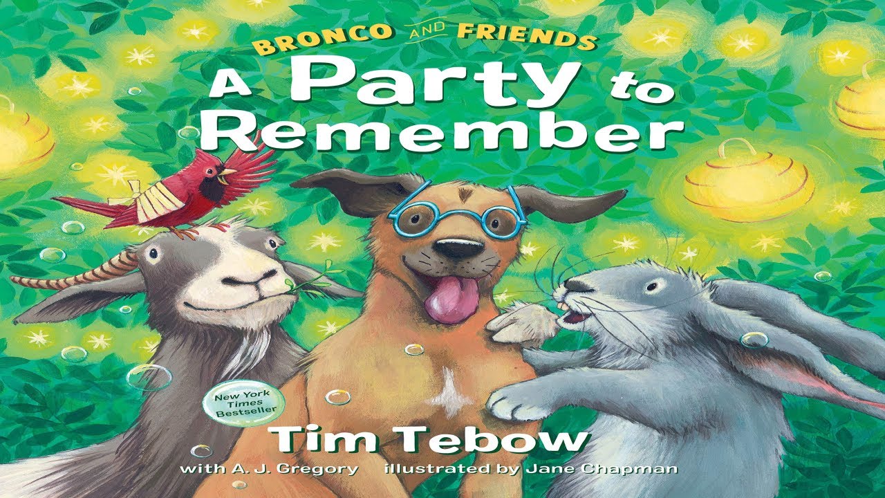 📚Bronco and Friends: A Party to Remember by Tim Tebow Read Aloud Bedtime Stories For Kids
