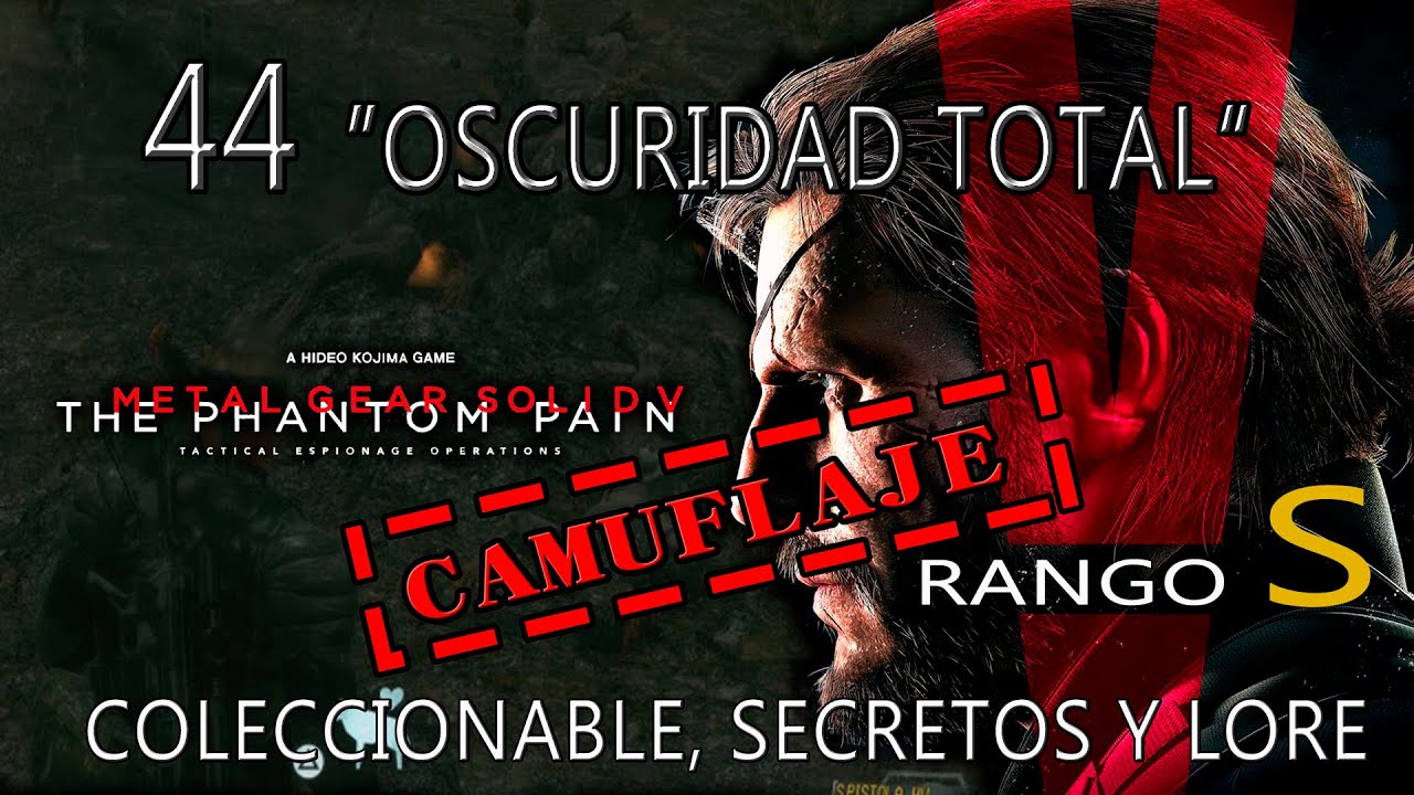 MGS V: The PHANTOM PAIN | 44 