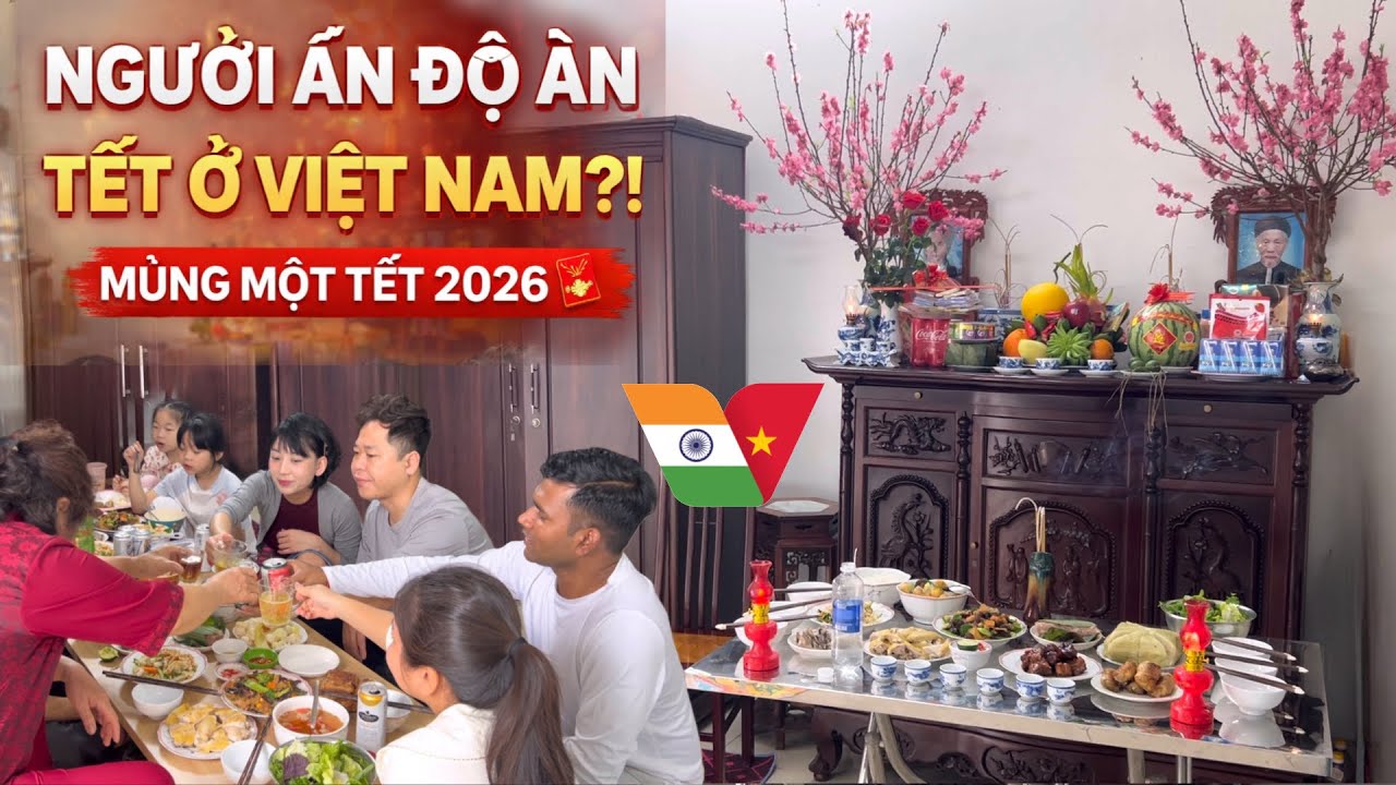 Người Ấn Độ Ăn Tết Ở Việt Nam | Mùng Một Tết 2026 🧧