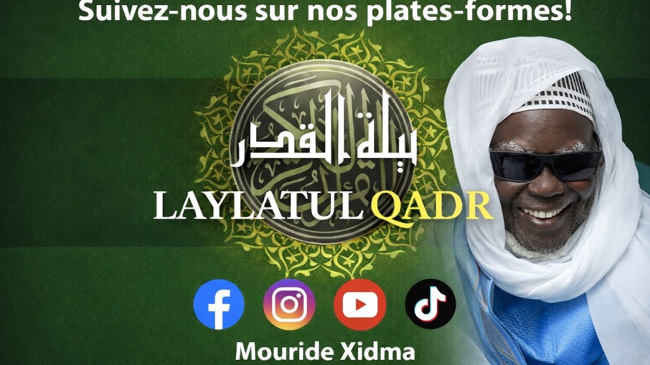 Direct Laylatul Qadr 2026 Prestation Kurel Mafatihoul Bichri Touba à la résidence Cheikhoul Khadim