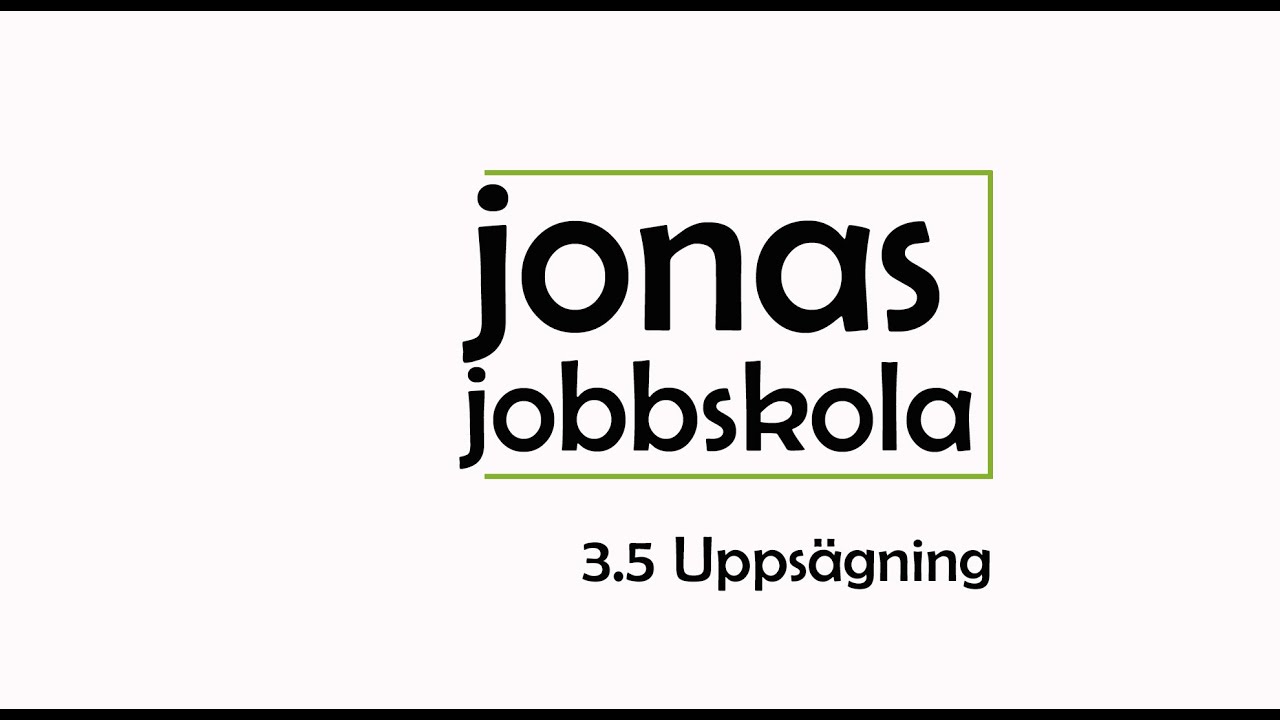 3:5 Uppsägning