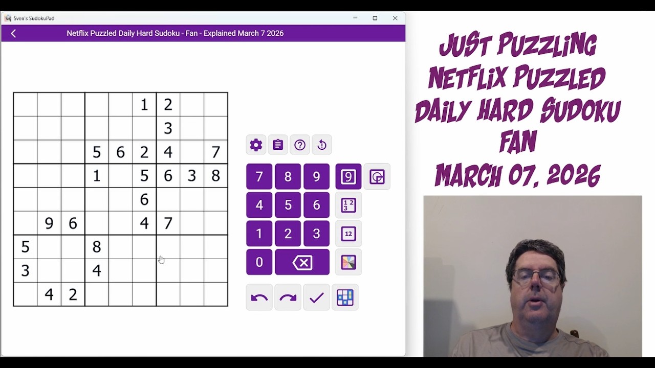Netflix Puzzled Daily Hard Sudoku March 7 2026 | Fan