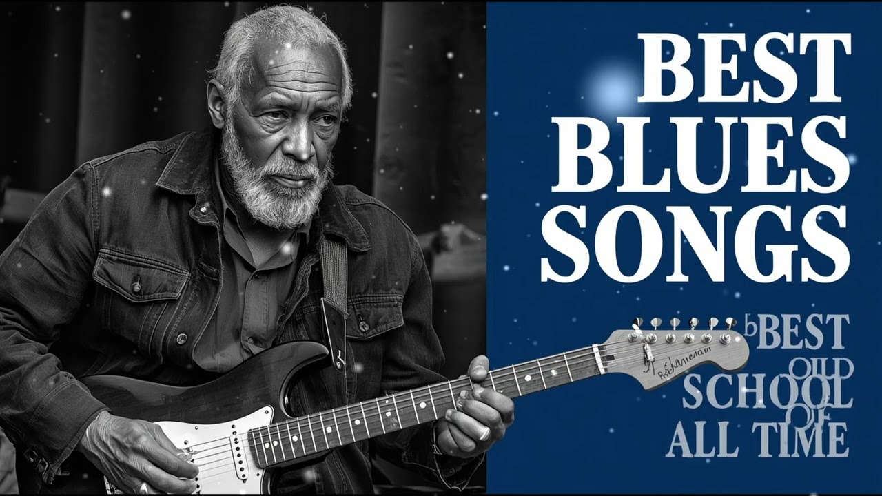 Best Old School Blues Songs Ever!  🎸