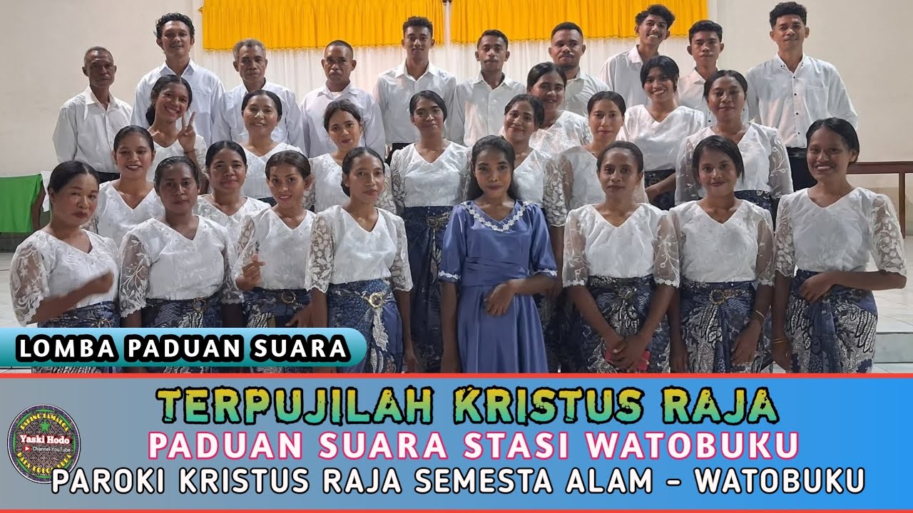 TERPUJILAH KRISTUS RAJA || LOMBA PADUAN SUARA || STASI WATOBUKU