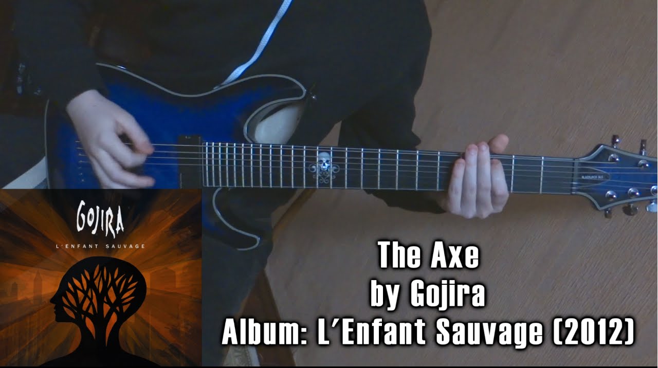 Gojira - The Axe (Guitar Cover by Godspeedy)