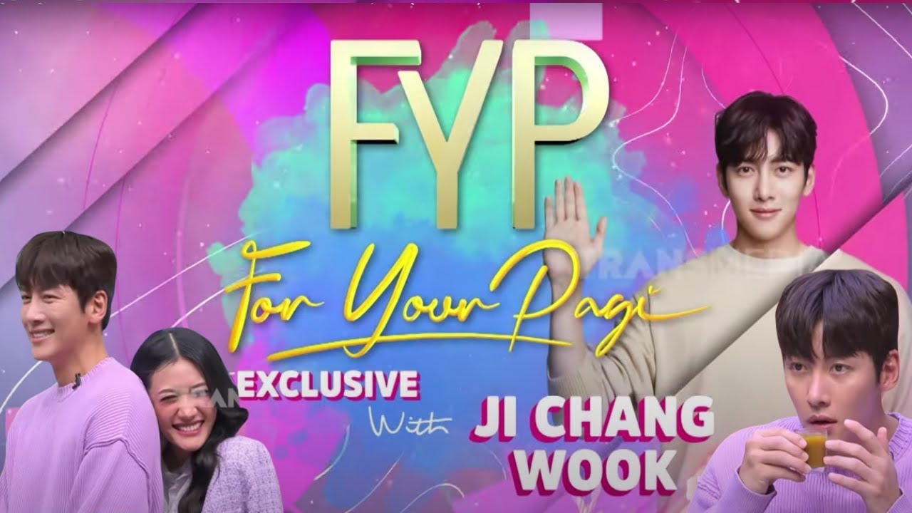 [FULL] EXCLUSIVE WITH JI CHANG WOOK | FYP (02/09/24)
