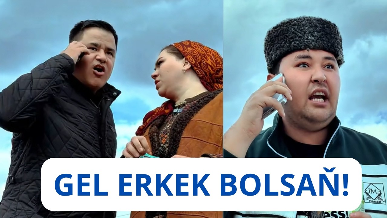 ERKEK BOLSAŇ GEL BAZARA!  - HÄZIRKI DÖWRÜŇ GEROÝ ERKEKLERINIŇ HÄSIÝET! #turkmenprikol