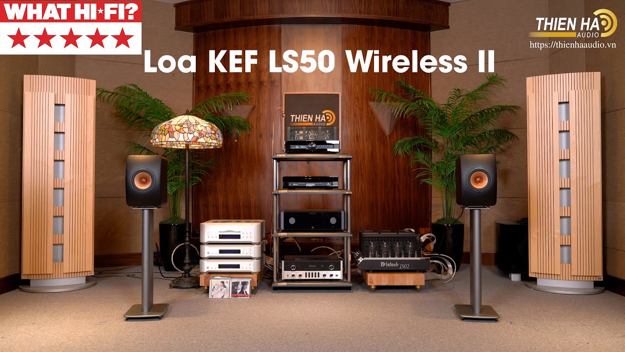 Loa KEF LS50 Wireless II - Loa Bookshlef Công Nghệ Hay Nhất 2020 - Tạp Chí What Hi-Fi Đánh Giá 5 Sao