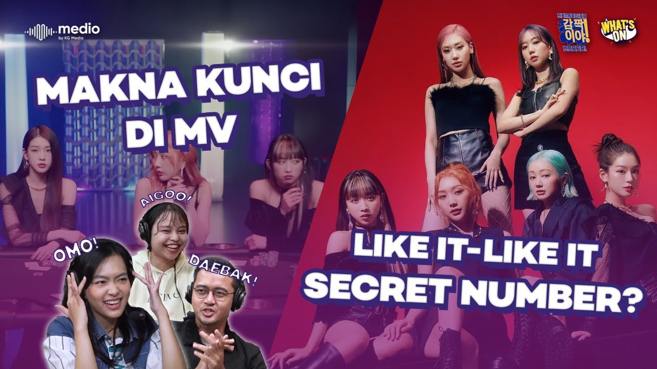 MISTERIOUSLY BADASS: REACT MV SECRET NUMBER Like it Like it
