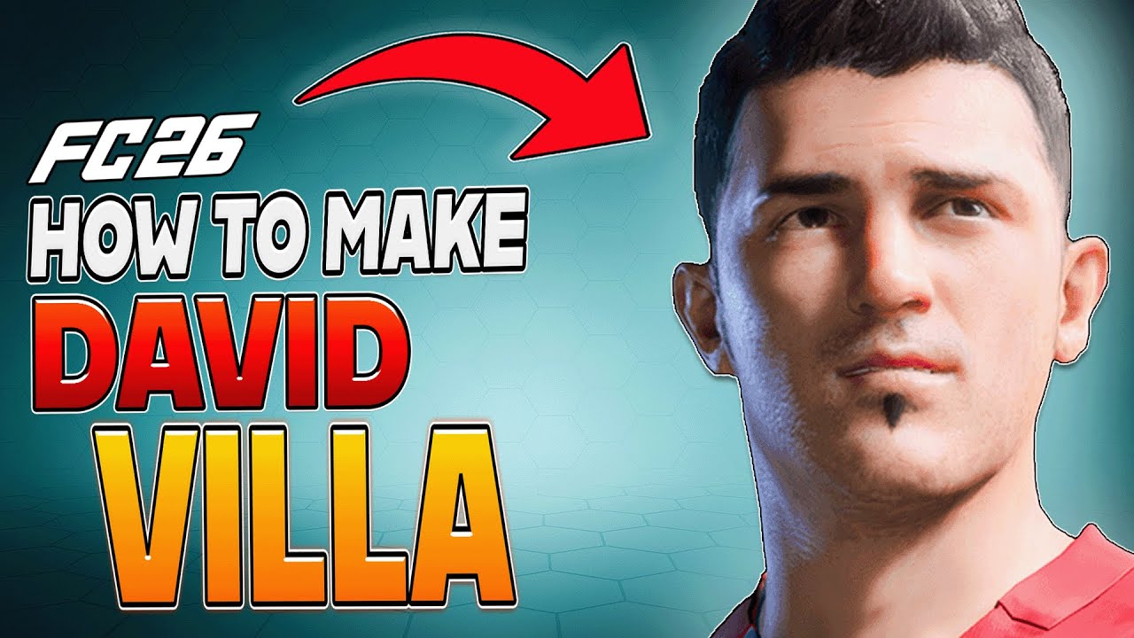How to Make DAVID VILLA in EA FC 26