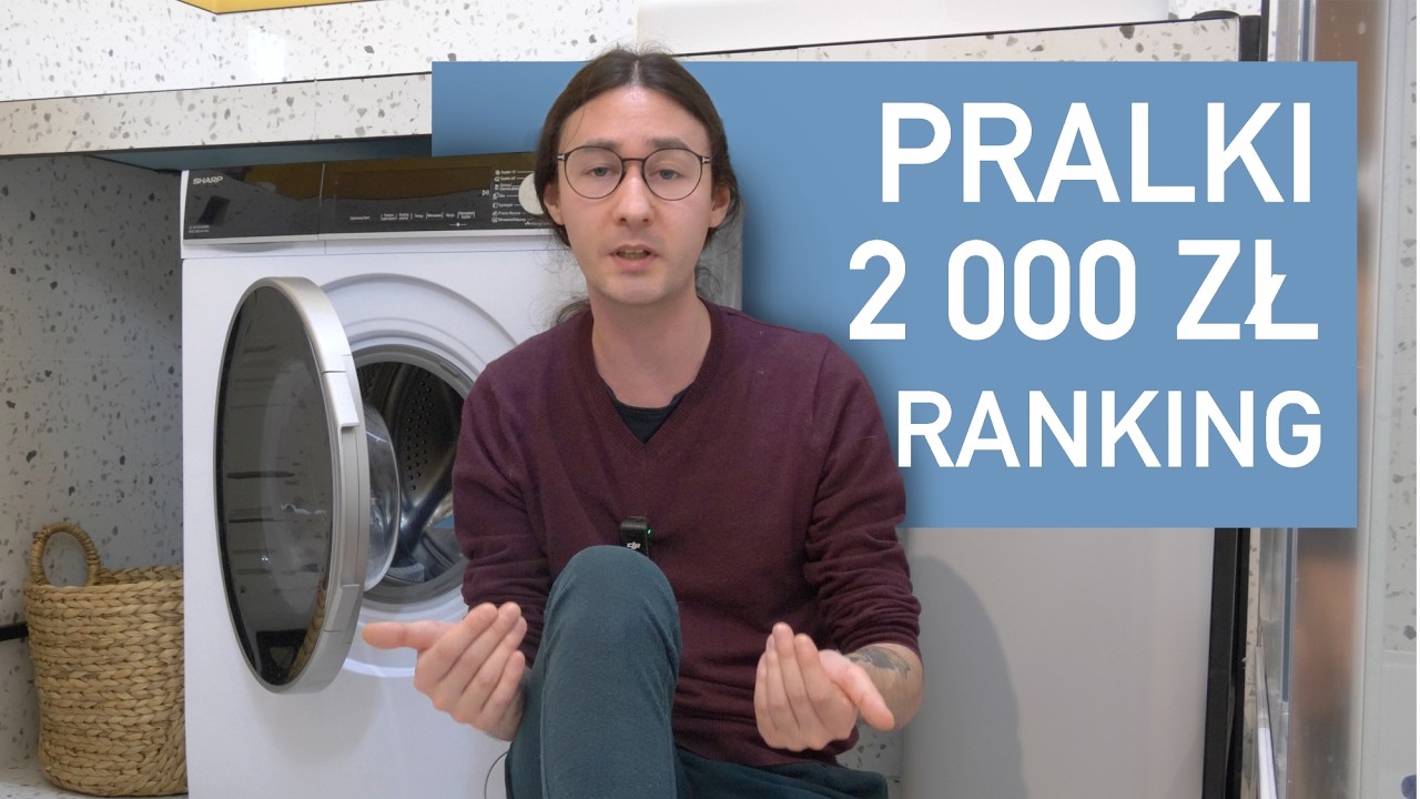 Jaka pralka do 2000 zł? Ranking TOP 6 modeli na 2025 rok