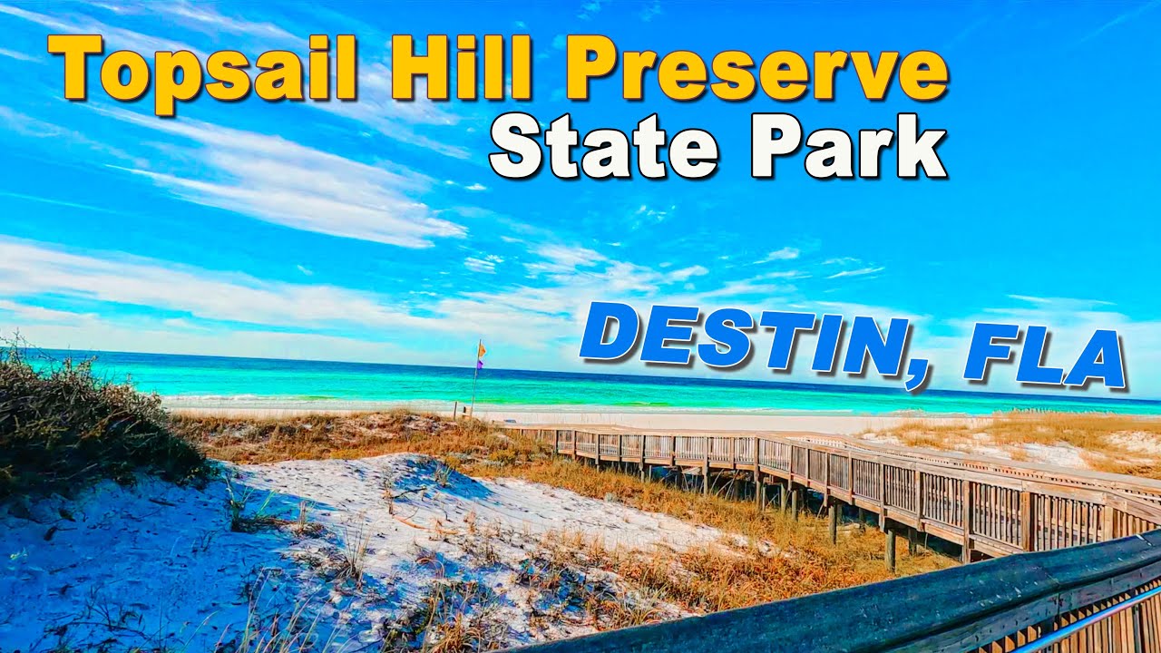 Destin Fla | Topsail Hill Preserve State Park