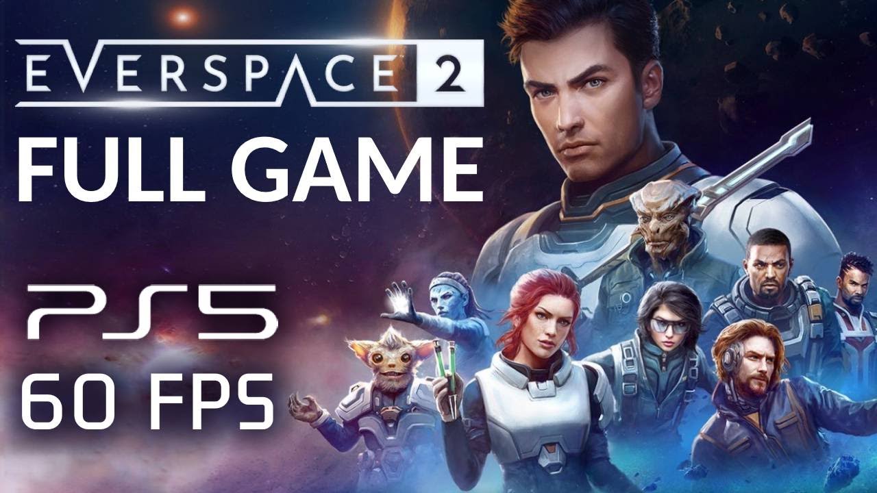 Everspace 2 - PS5 60FPS FULL GAME Walkthrough Gameplay Playthrough Longplay